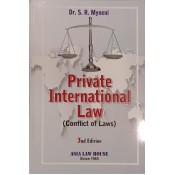 Asia Law House's Private International Law (Conflict of Laws) by Dr. S. R. Myneni [Edn. 2023]